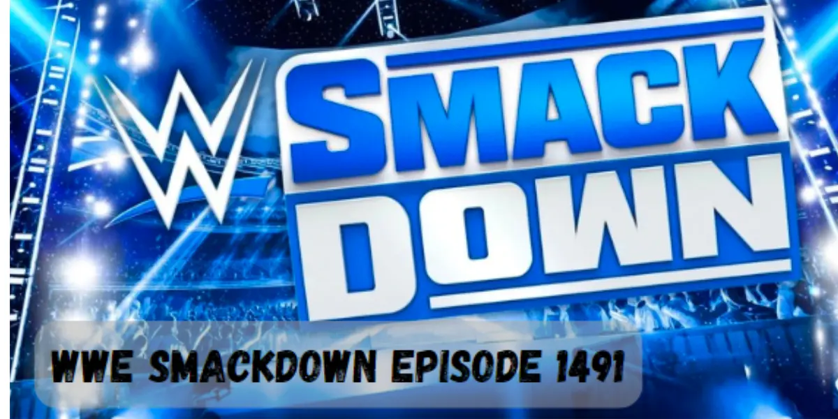 WWE SmackDown Episode 1491: A Night of Intensity and Surprises