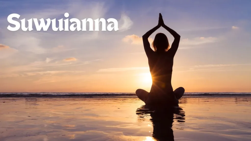 Suwuianna Explained: The Hidden Path to Wellness Uncovered