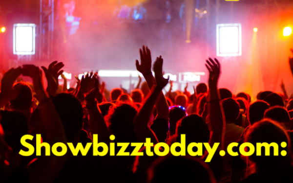 Showbizztoday.com: Your Ultimate Exploration to Entertainment