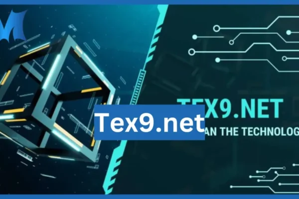 Tex9.net: Revolutionizing the Digital Landscape