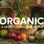 Exploring ỎGANIC: Meaning and Benefits