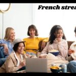 Exploring French Stream.moe: A Comprehensive Guide