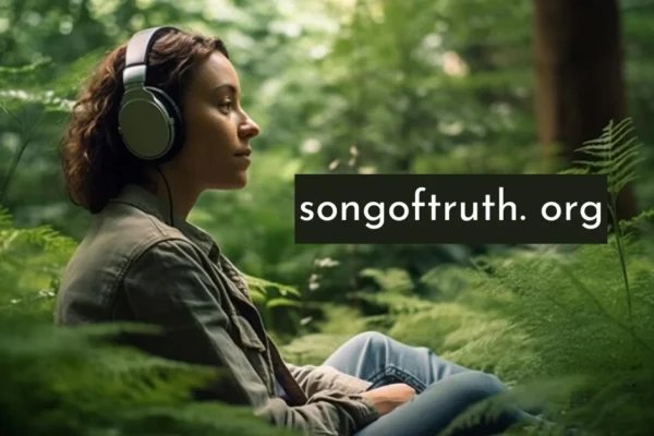 The Role of SongofTruth.org in Promoting Truth and Transparency