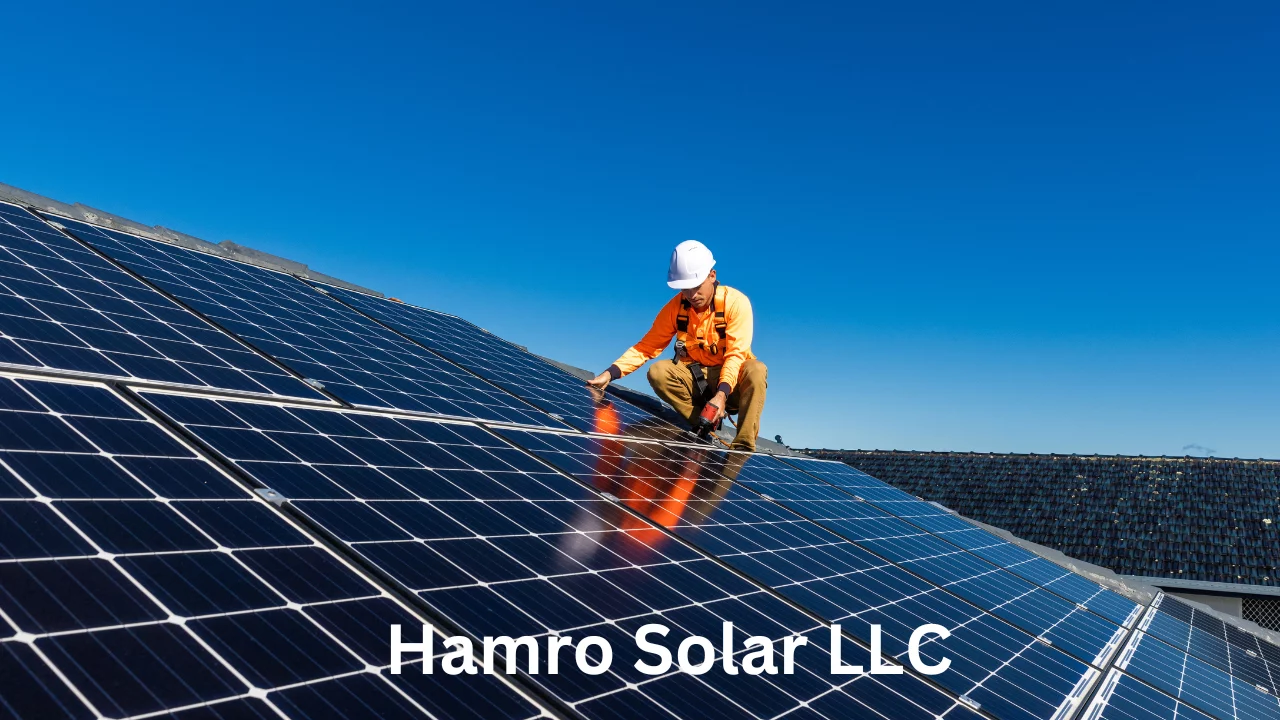 Hamro Solar LLC: Powering the Future with Clean Energy